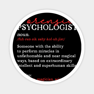 Forensic Psychologist Magnet